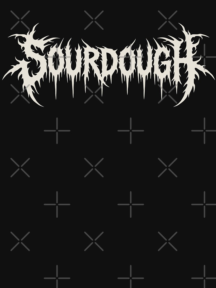 Sourdough Funny Death Metal Style Logo by Eh Plus Designs