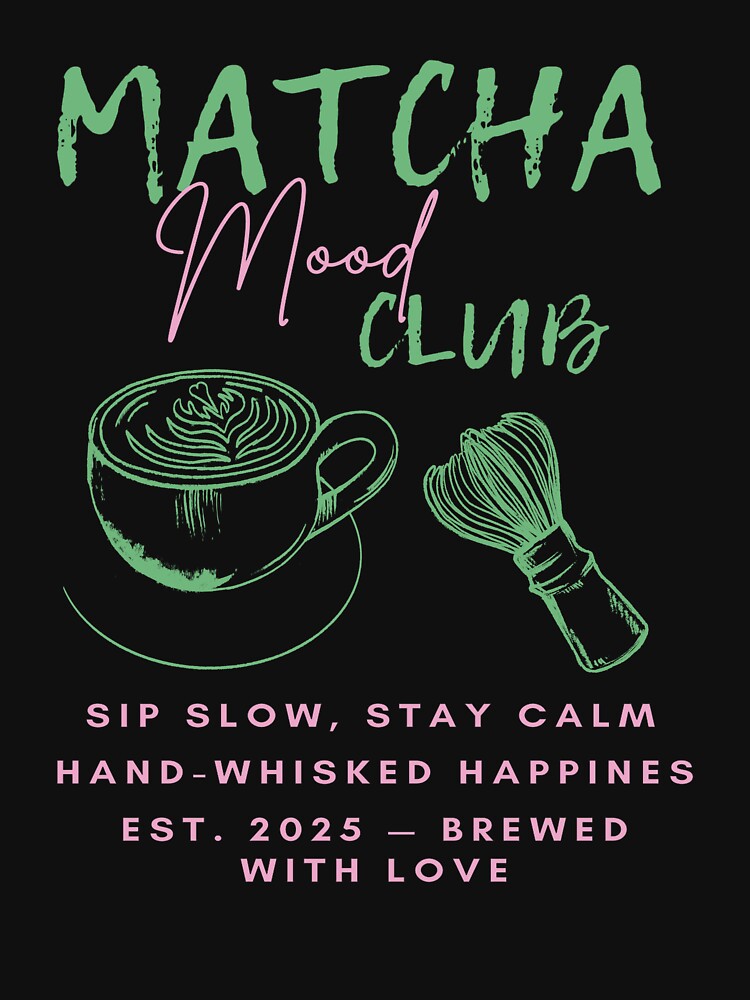 Matcha Mood Club Aesthetic Minimalist Matcha Lover by Verycutethings