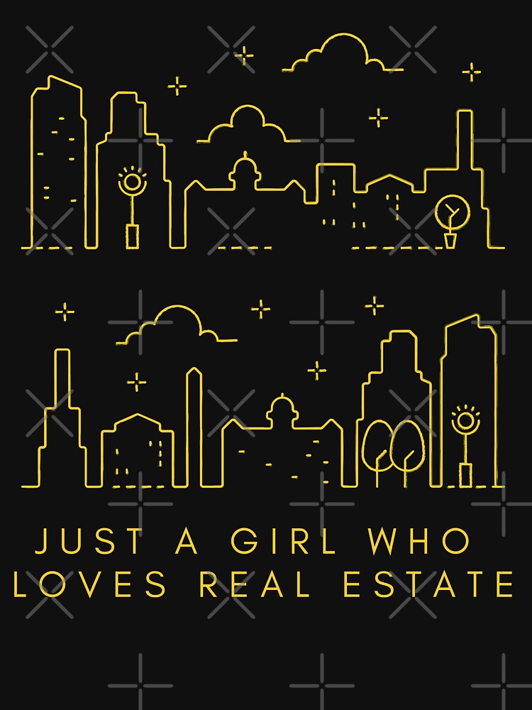 Just a Girl Who Loves Real Estate by ThoughtJumble