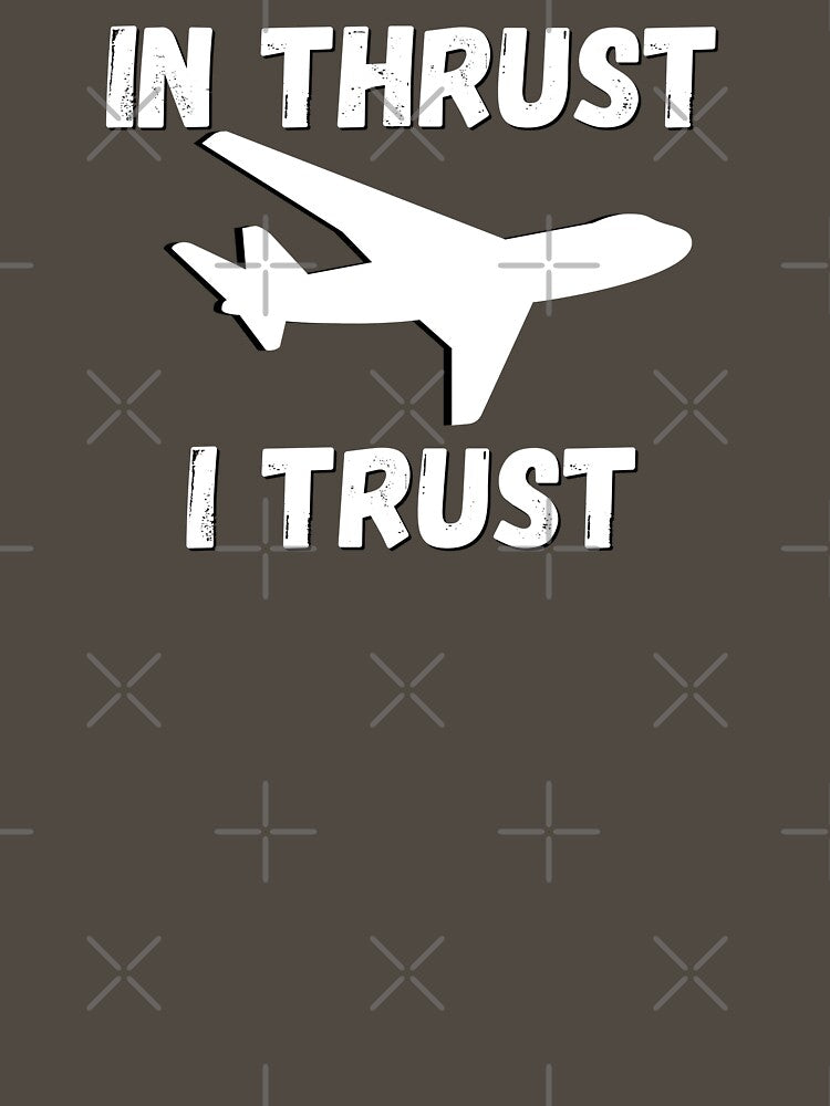 In Thrust I Trust by campingforge