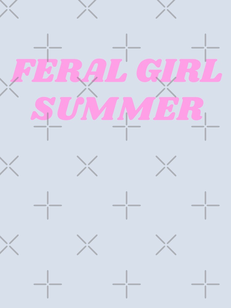 FERAL GIRL SUMMER by monpetitbijou