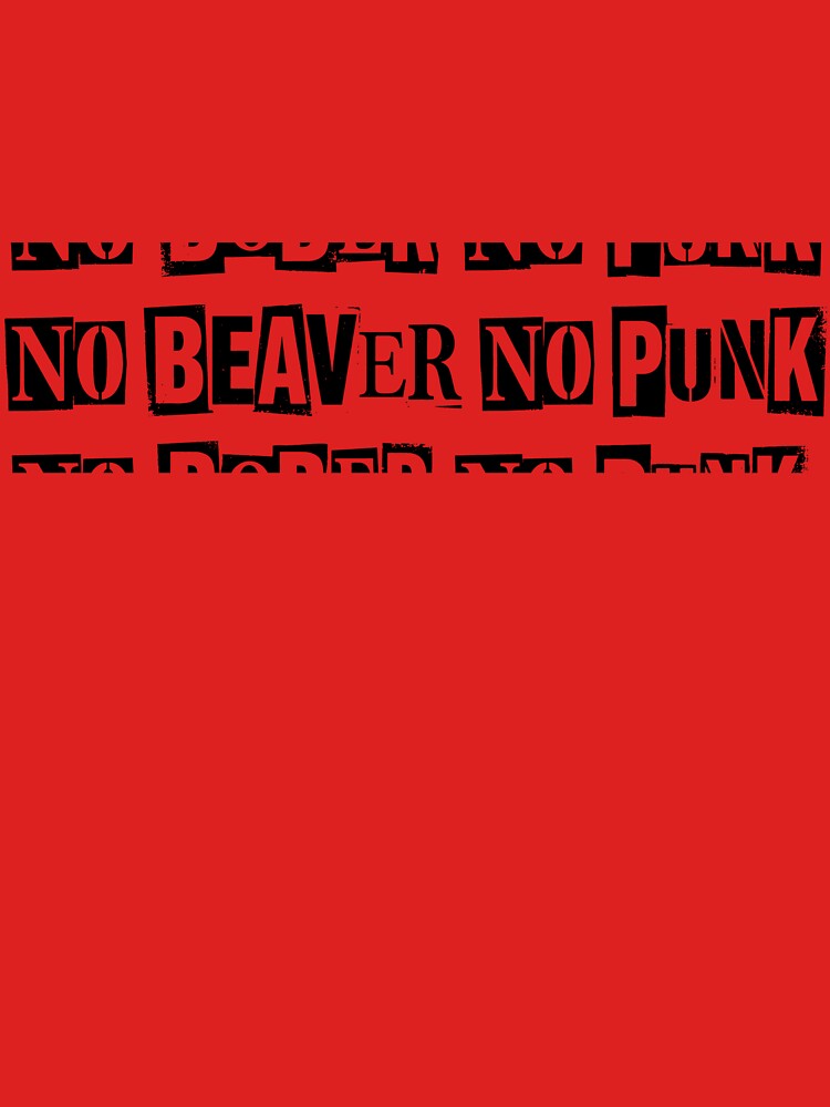 No Beaver No Punk No.3 Distressed Punk Aesthetic by NO BEAVER NO PUNK