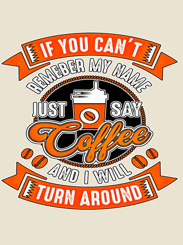 Coffee Saying (8) by QuoteMan