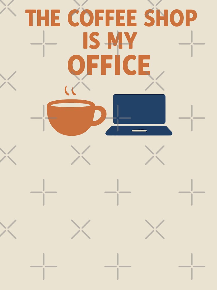 Coffee Shop Is My Office by xmoudx