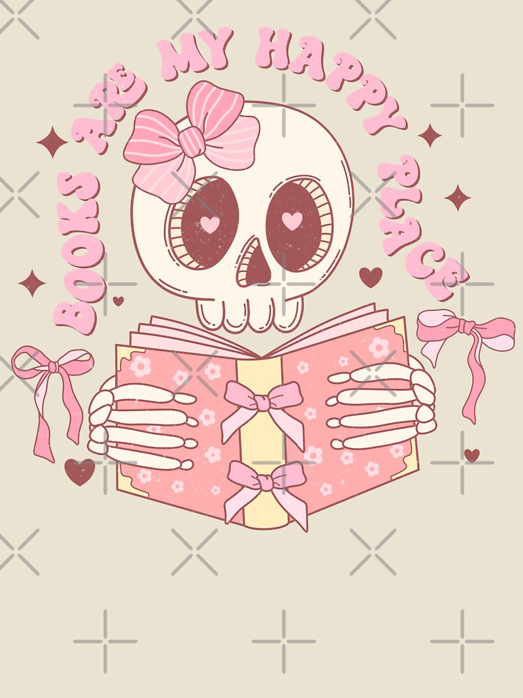 Books are my happy place | bookish , coquette aesthetic, book lover, spicy book, smut reader png, girly by pugshowsfashion