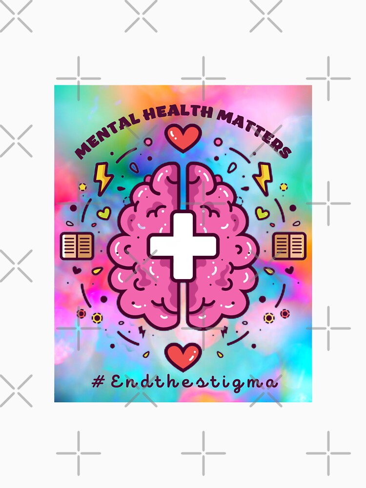 End The Stigma, Mental Health Matters, Mental Awareness Gift T-Shirt by KesDesigns ⭐⭐⭐⭐⭐