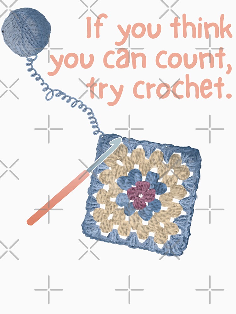 If you think you can count, try crochet by MsBrillMakes