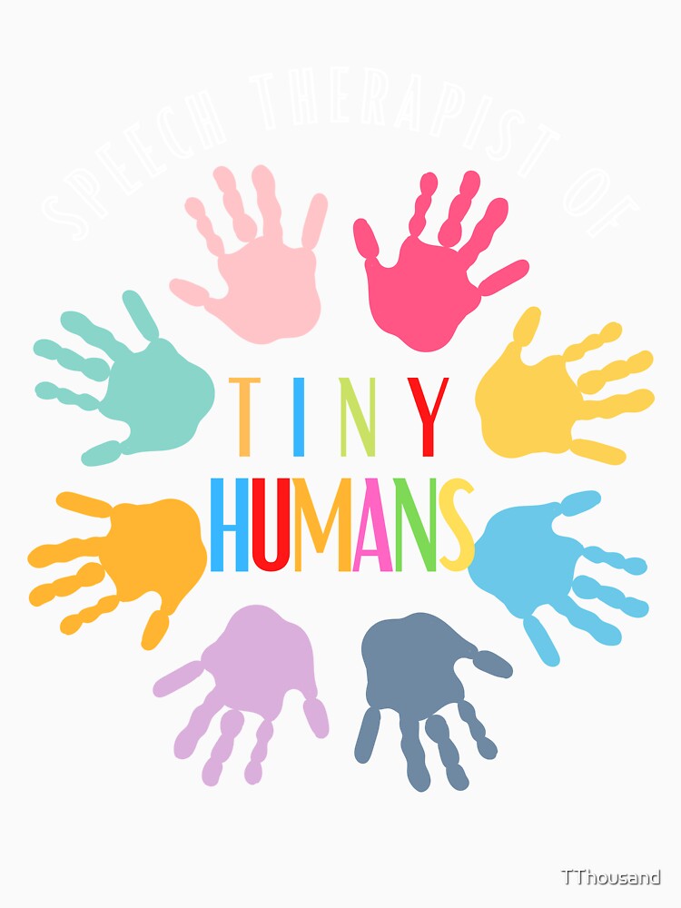 speech therapist of tiny humans by TThousand