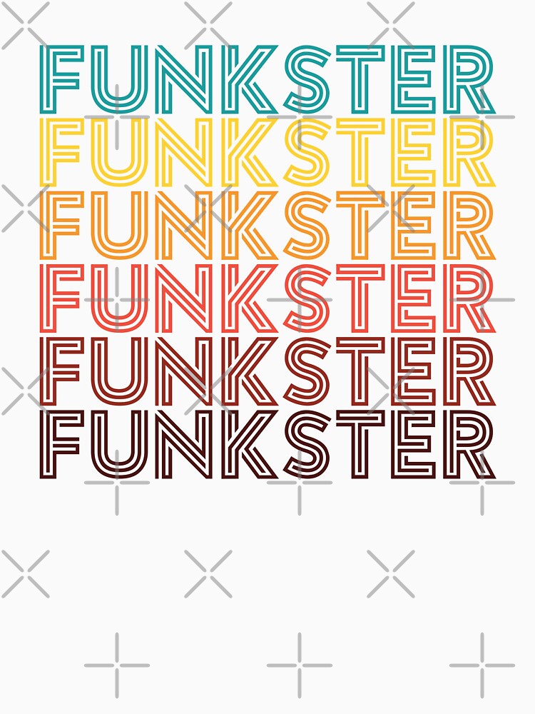 Funkster - Funk Music Inspired Design for Funky Music Fans by Teemaniac