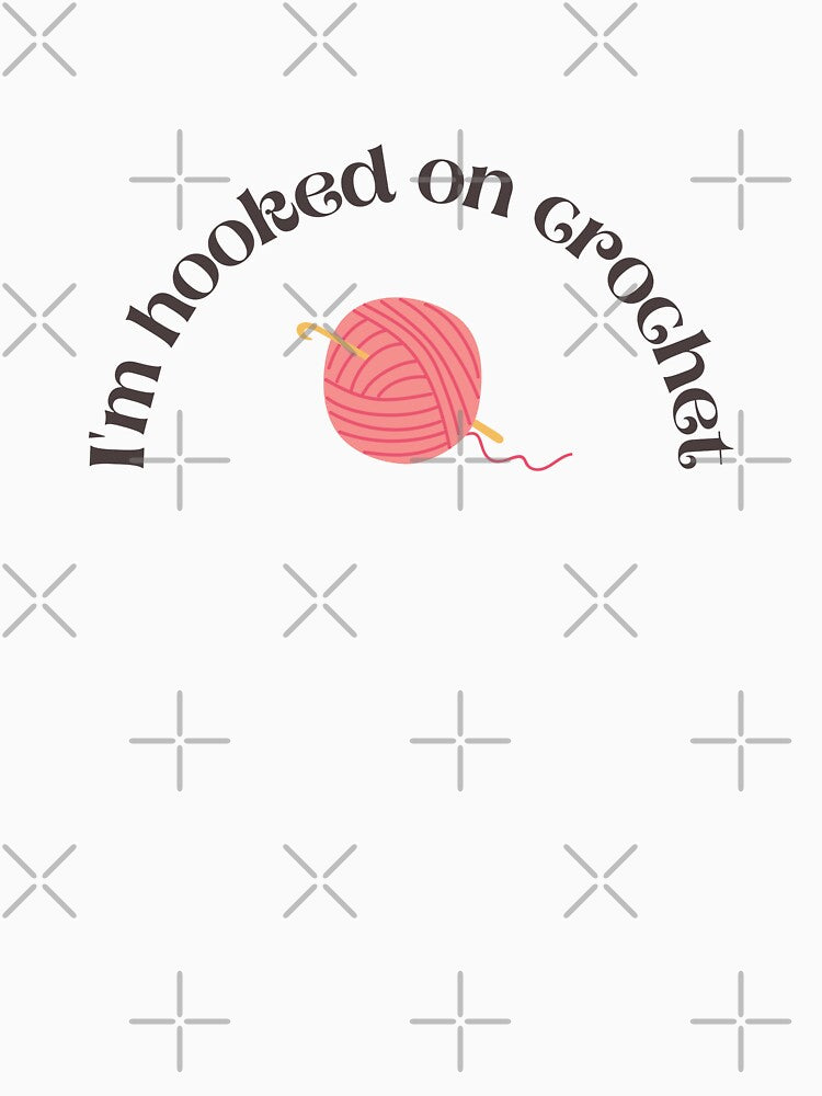 I'm hooked on crotchet by Banana Latte Designs