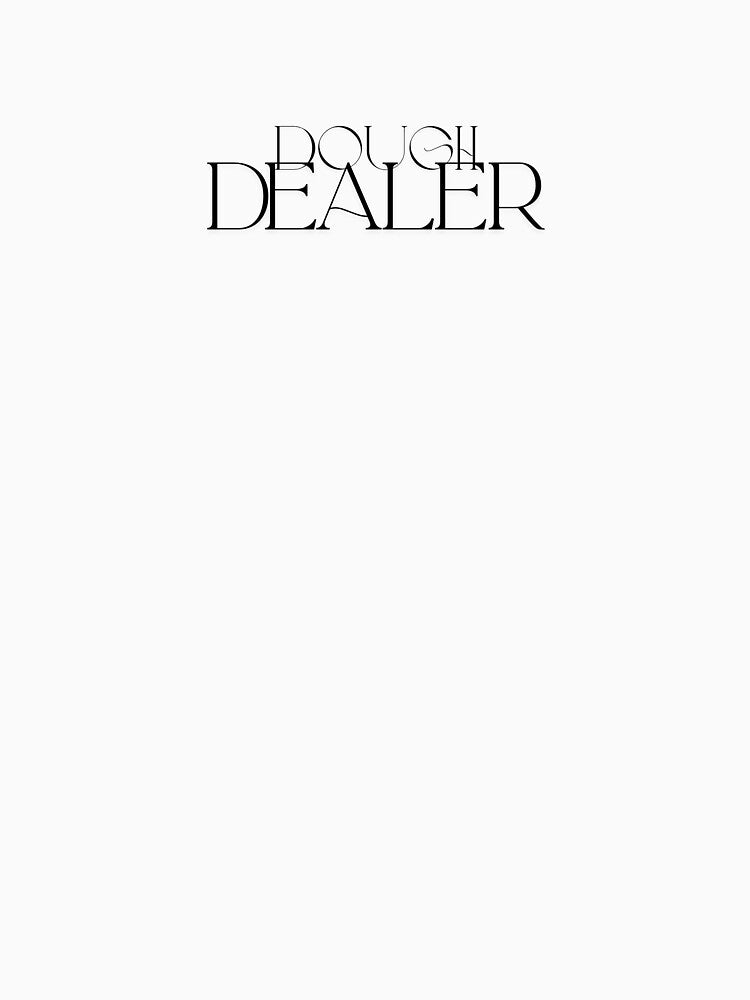 Dough Dealer by Mountain Ma'am | The Feral Alchemist