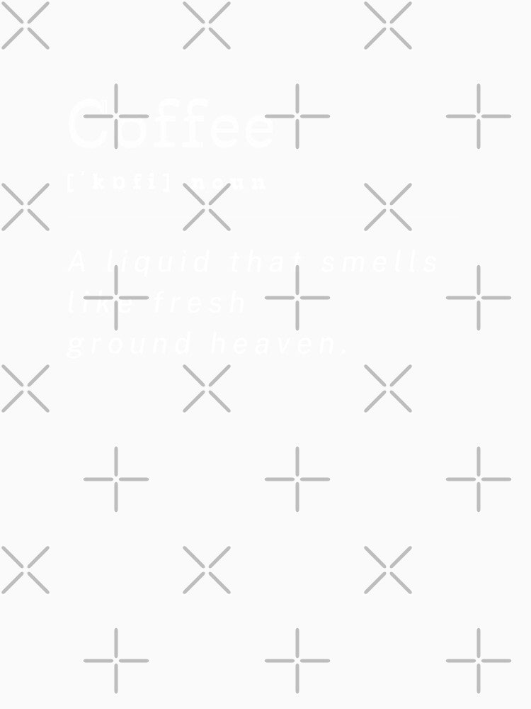 Coffee definition | White text by Mimi Y.