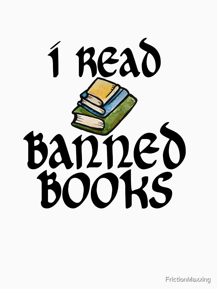 I read Banned Books by FrictionMaxxing