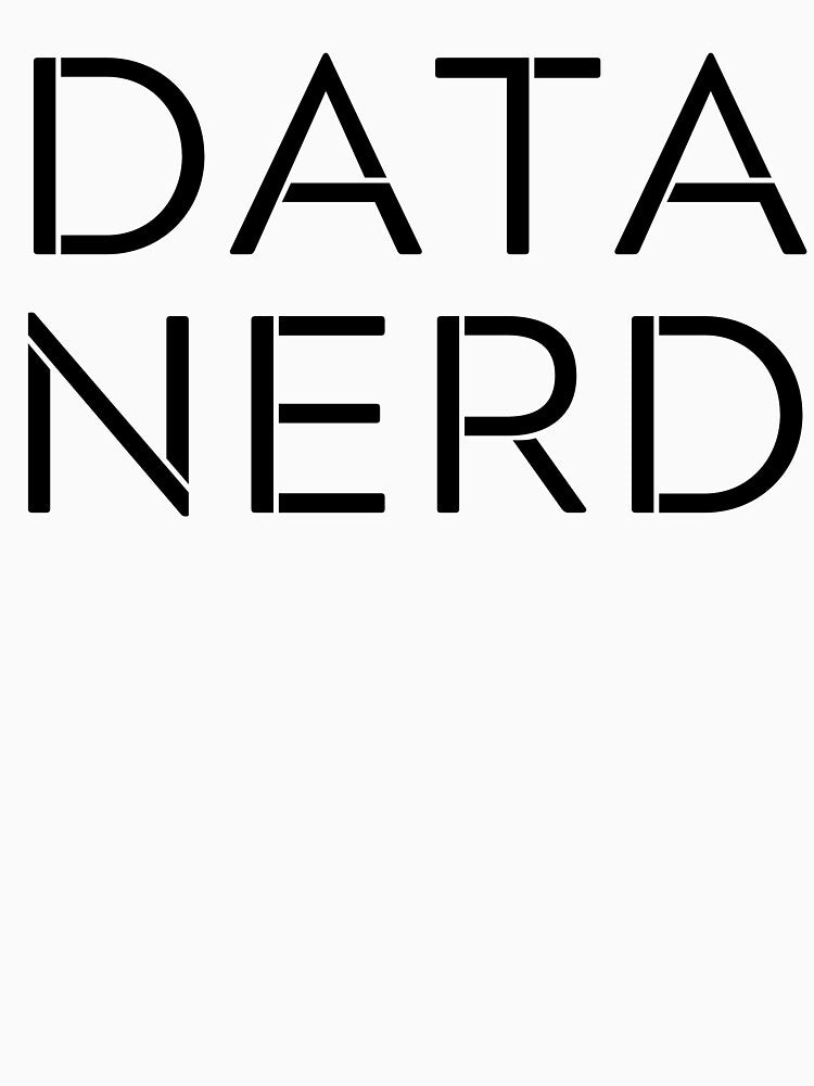 Data Nerd Data Analyst by zarbona1
