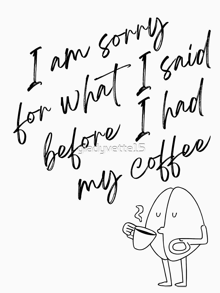 before coffee by gladyvette15