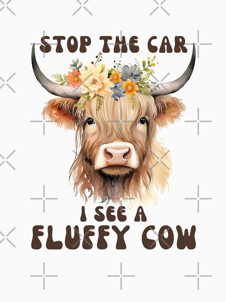 Stop The Car I See Fluffy Cow Funny Highland Cow Lover by TEB3A