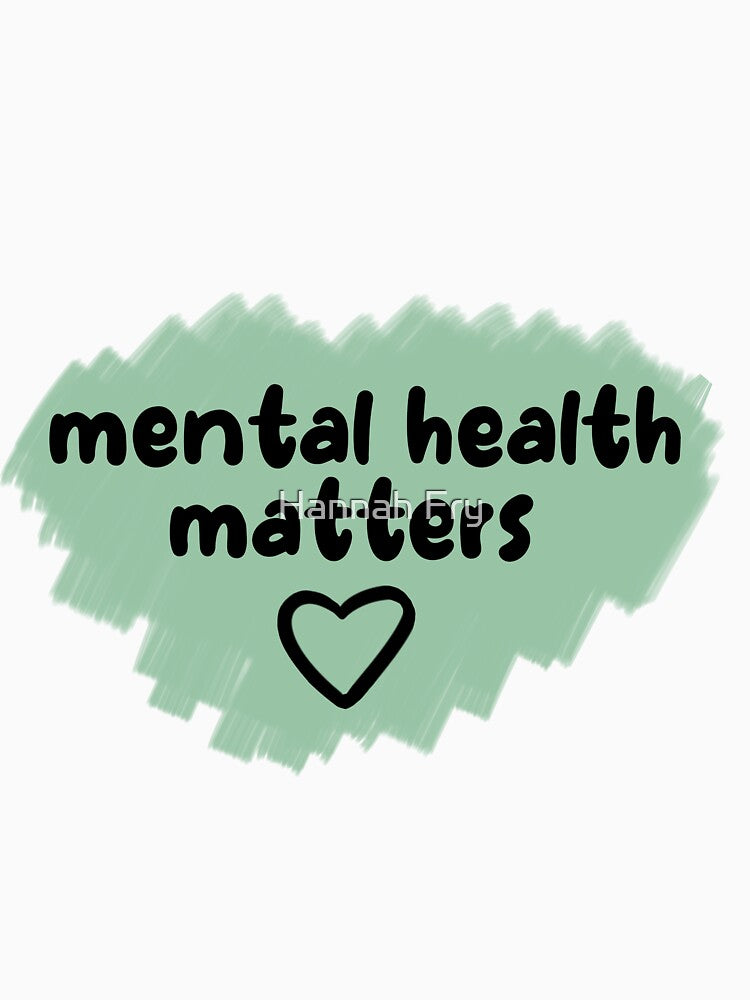 Mental Health Matters by Hannah Fry