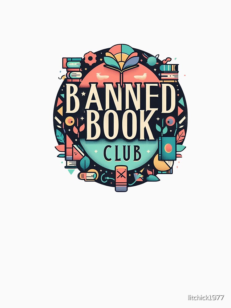 Rebel Readers | Banned Book Club Art for Literary Activists by litchick1977