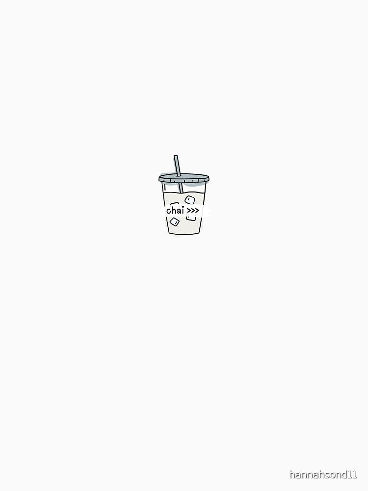 Chai >>> by hannahsond11