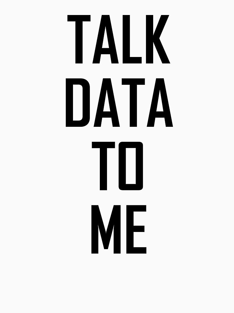 Talk Data To Me- Funny Data Science Joke by the-elements