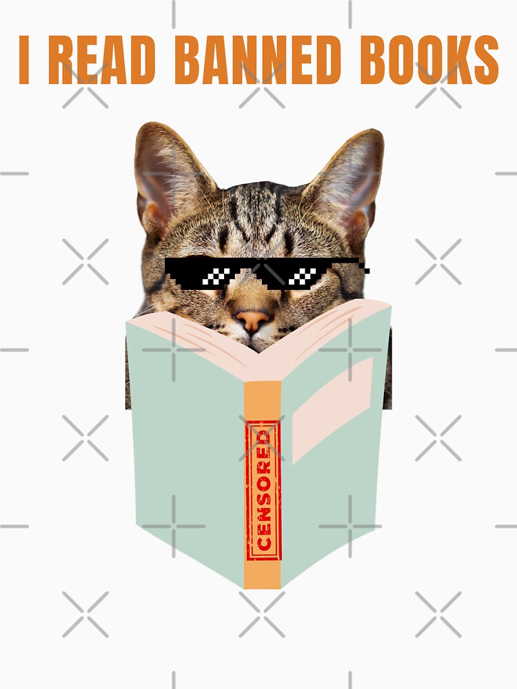 I Read What I Want Funny Cat Reading Banned Book by Ahmed  Feki