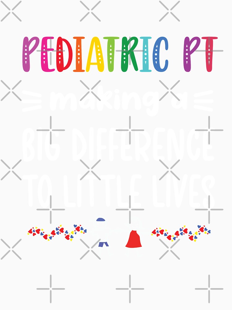 Pediatric Physical Therapist | Pediatric PT Gifts by Pukiart