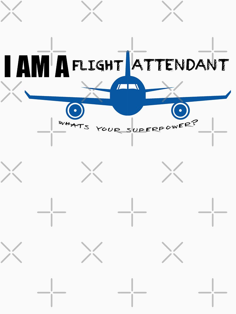 I'm a Flight Attendant whats your Superpower? by ThreeCrowns