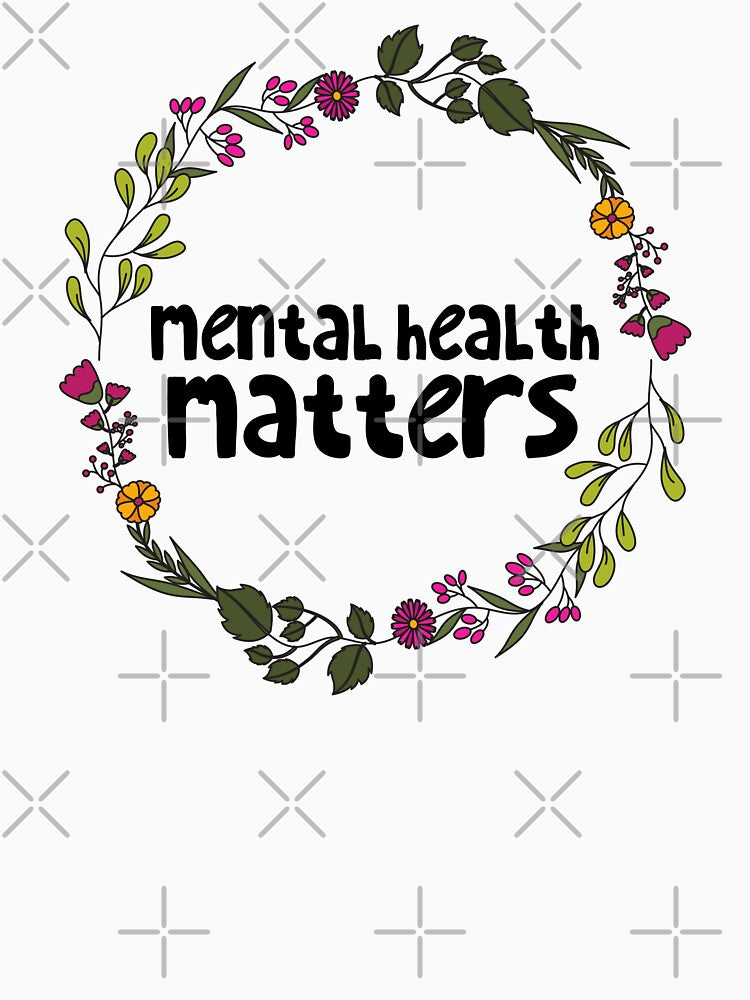 Mental Health Matters by justsomethings
