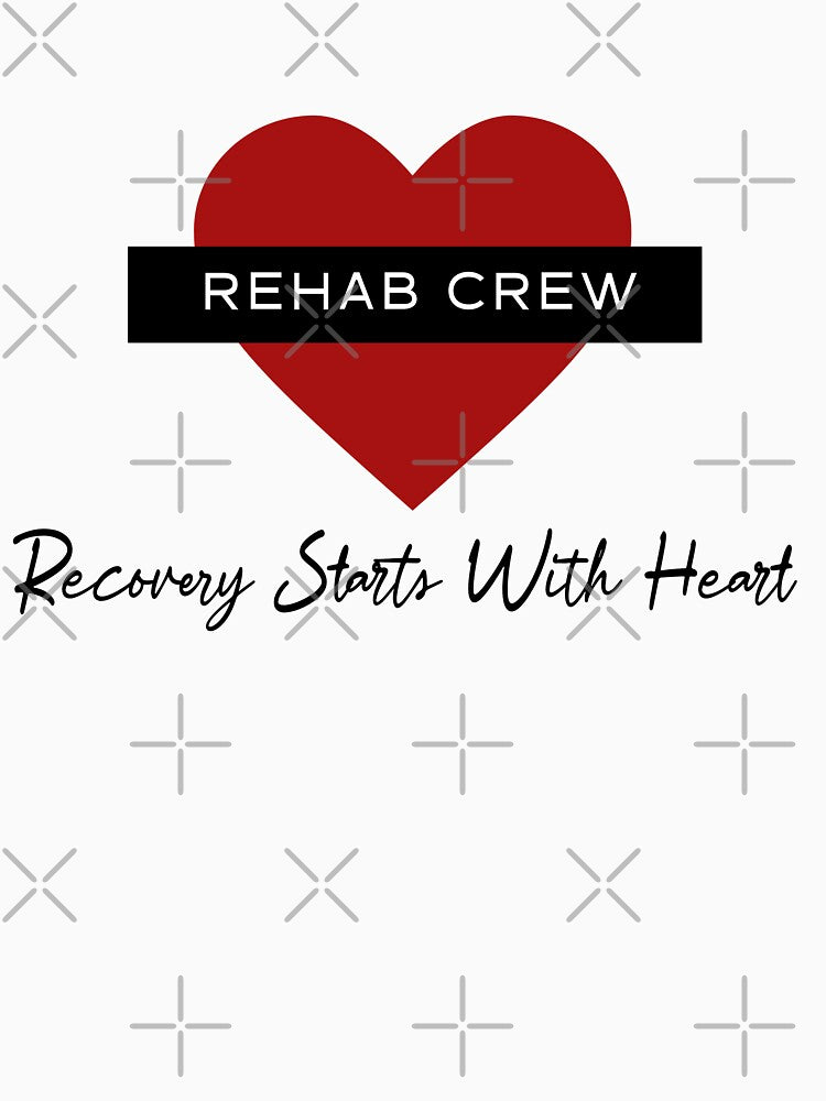 Rehab Crew - Recovery Starts With Heart by Pouls and Prints