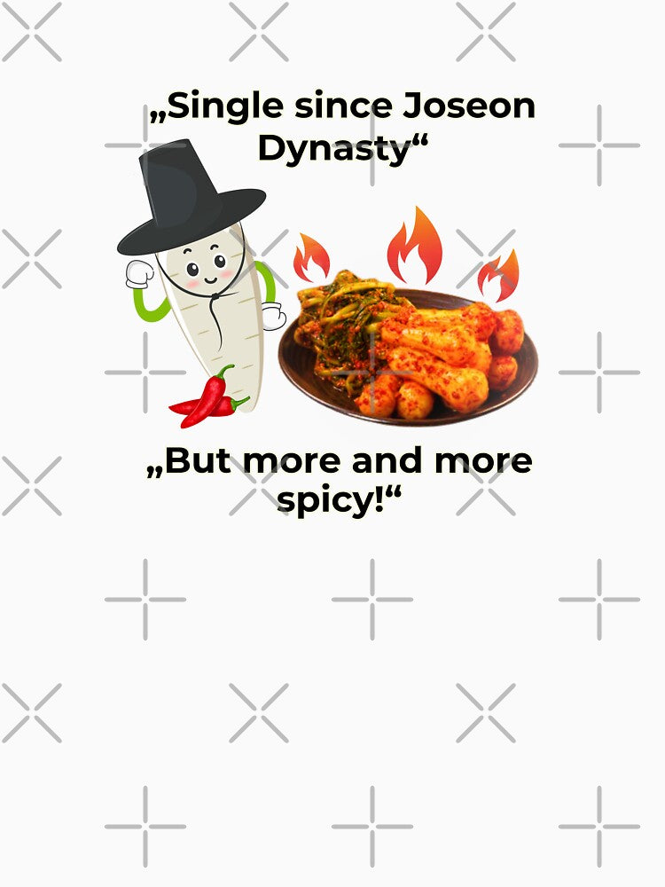 Single Since Joseon Dynasty – Funny Chonggak Kimchi Design by mycreastyle