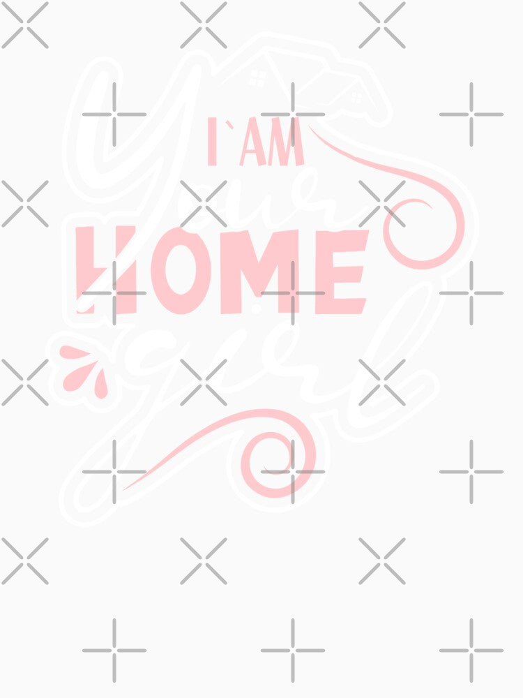 I Am Your Home Girl Realtor Funny Real Estate by shopx8