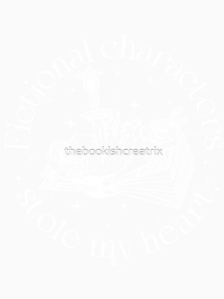Fictional Characters Stole My Heart by thebookishcreatrix