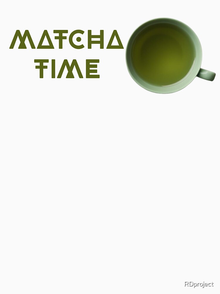 Matcha time by RDproject