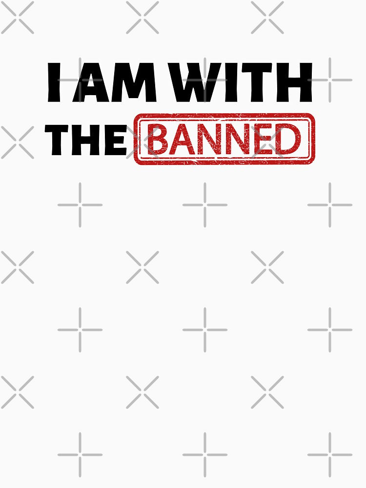 I am with the BANNED by LunaRoseReads