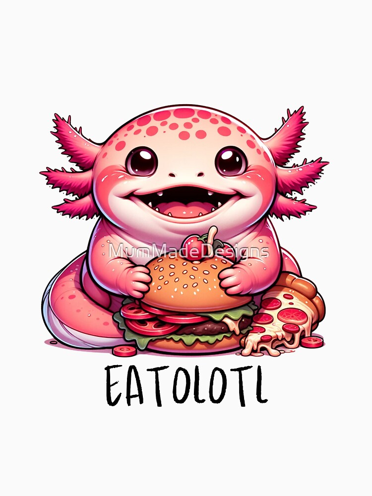 Axolotl,  Eatolotl for the Axolotl lovers by MumMadeDesigns