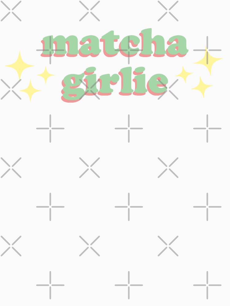 matcha girlie by jessaxlyn