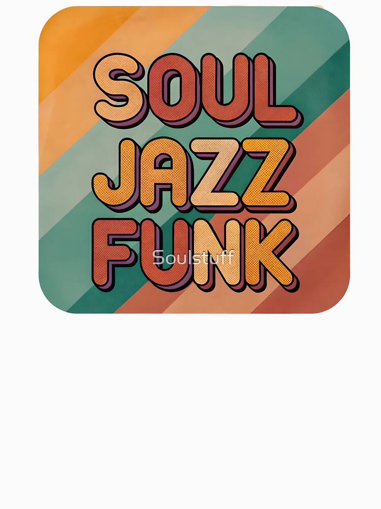 Soul jazz funk retro by Soulstuff