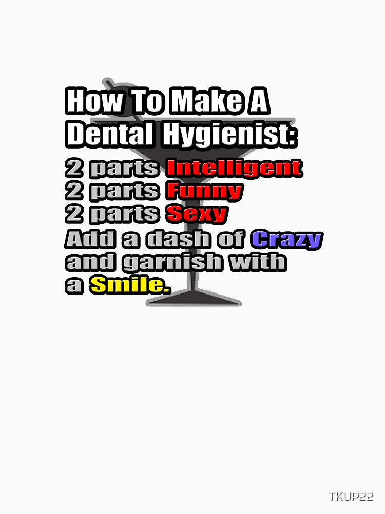 Dental Hygienist Cocktail by TKUP22