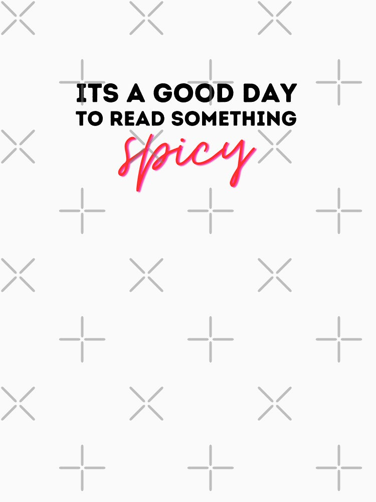 It's a good day to read something SPICY by LunaRoseReads