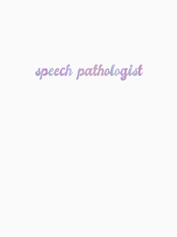 speech pathologist by hunterjlord