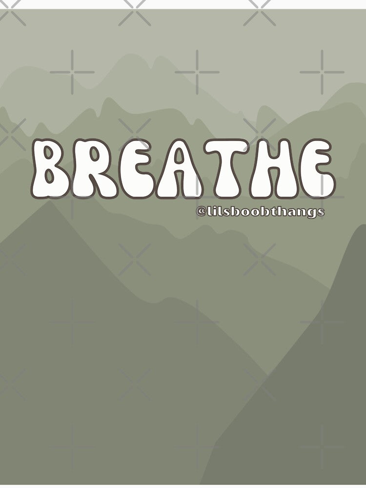 Breathe Mountain Air v8 | @lilsboobthangs by lilsboobthangs
