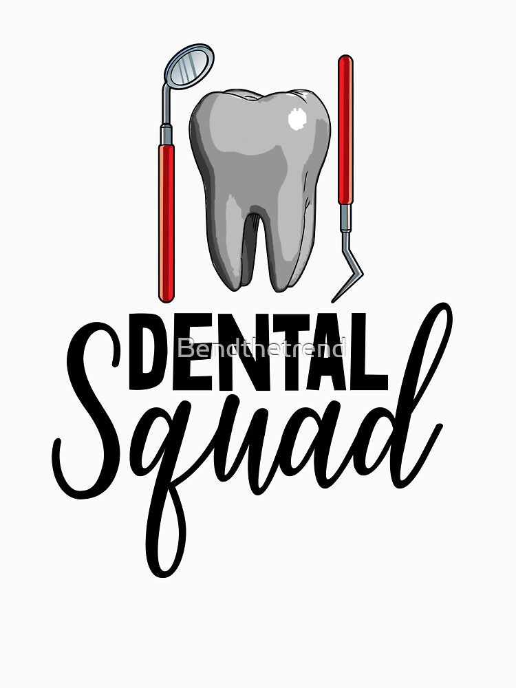 Dental Squad by Bendthetrend
