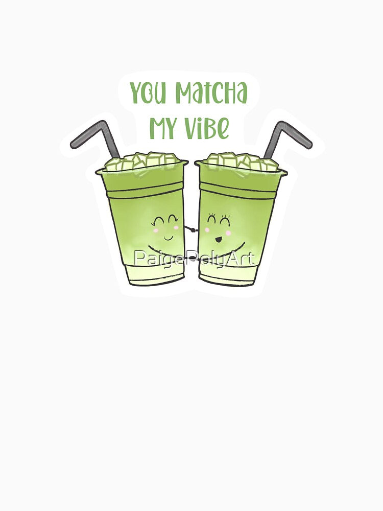 You Matcha My Vibe Cups Green Aesthetic by PaigePolyArt
