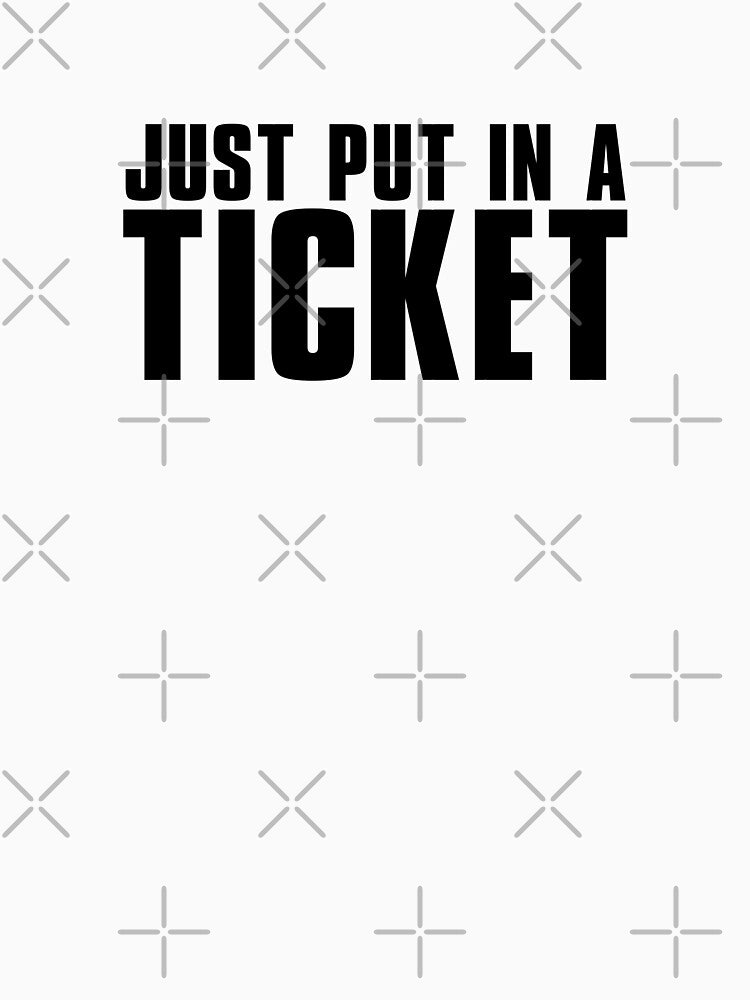 Just put in a ticket helpdesk by WeeTee