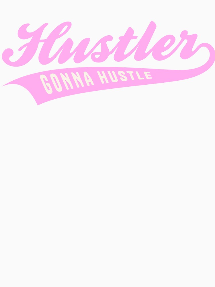 Hustler Gonna Hustle – Bold Retro Script Design by sabotagement
