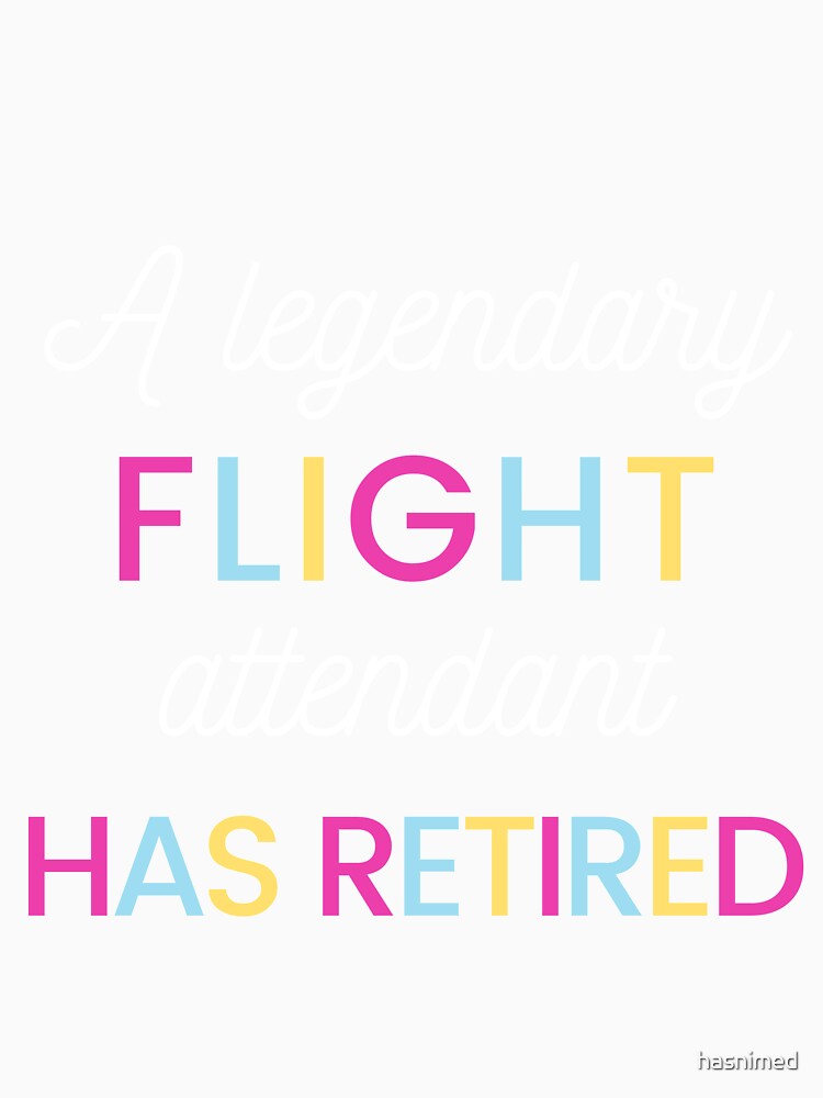 A legendary flight attendant has retired by hasnimed