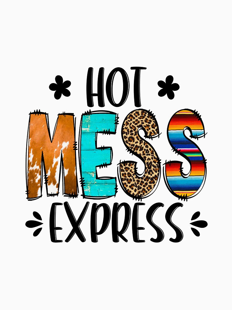 Hot Mess Express Country Western Animal Print Funny Quote by ElishaKayne