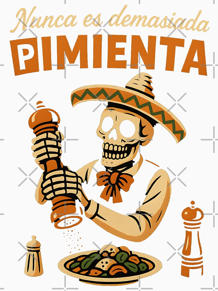 Funny Mexican Skeleton Pepper Spice Sombrero Cooking Graphic Tee by DrawHandArt
