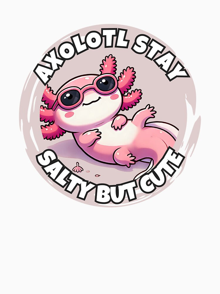 Axolotl Cute Sticker Stay Salty but cute by SaavedraDesign