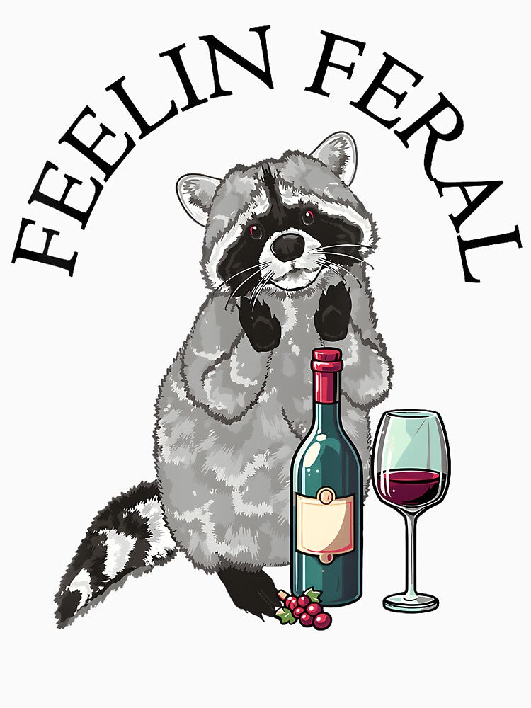 Funny Raccoon Feeling Feral Sarcastic Raccoon Meme Women Men by spirorinin